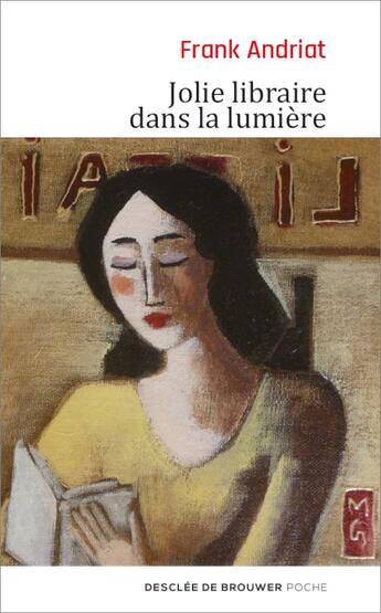 Couverture du livre « Jolie libraire dans la lumière » de Frank Andriat aux éditions Desclee De Brouwer