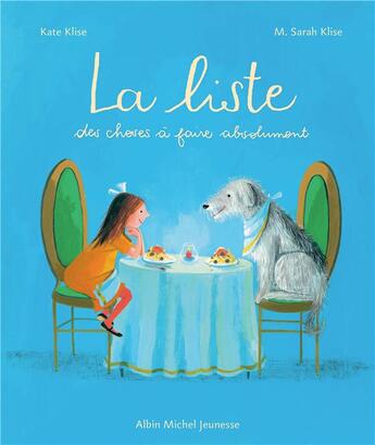 Couverture du livre « La liste des choses à faire absolument » de Kate Klise et M. Sarah Klise aux éditions Albin Michel Jeunesse