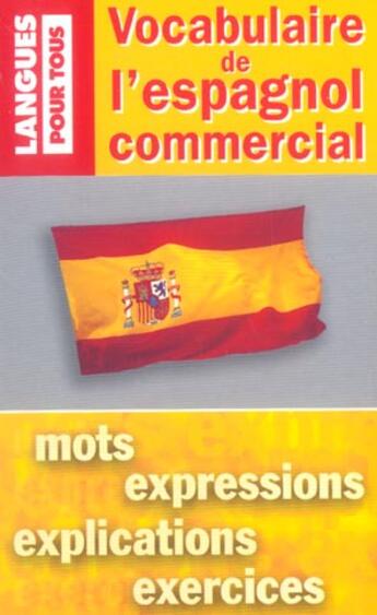 Couverture du livre « Vocabulaire de l'espagnol commercial » de Edouard Jimenez aux éditions Pocket