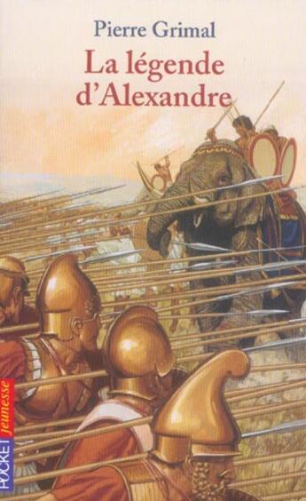 Couverture du livre « La Legende D'Alexandre » de Pierre Grimal aux éditions Pocket Jeunesse