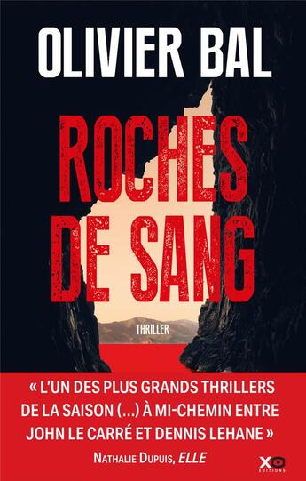 Couverture du livre « Roches de sang » de Olivier Bal aux éditions Xo