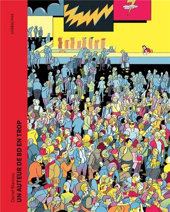 Couverture du livre « Un auteur de BD en trop » de Daniel Blancou aux éditions Sarbacane