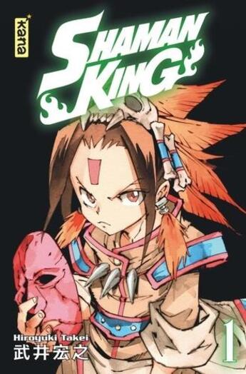 Couverture du livre « Shaman king - star edition Tome 1 » de Hiroyuki Takei aux éditions Kana