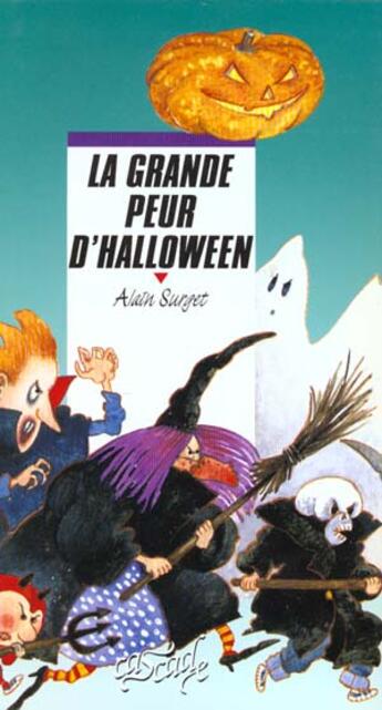 Couverture du livre « La Grande Peur D'Halloween » de Alain Surget aux éditions Rageot