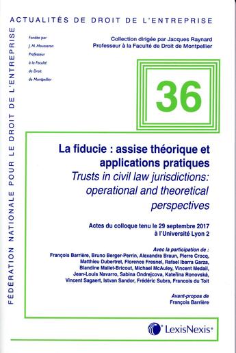 Couverture du livre « La fiducie assise theorique et applications pratiques » de  aux éditions Lexisnexis