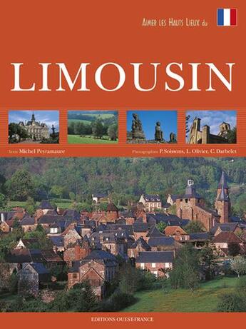 Couverture du livre « Limousin » de Peyramaure/Darbelet aux éditions Ouest France