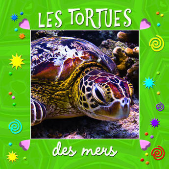 Couverture du livre « Les tortues des mers » de  aux éditions Piccolia