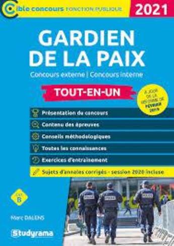 Couverture du livre « Gardien de la paix ; tout-en-un (édition 2021) » de Marc Dalens aux éditions Studyrama