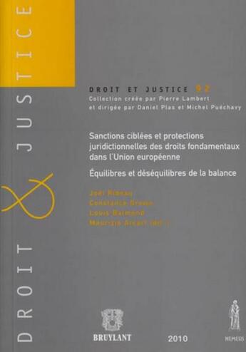 Couverture du livre « Sanctions ciblées et protections juridictionnelles des droits fondamentaux dans l'Union européenne » de Joel Rideau aux éditions Anthemis