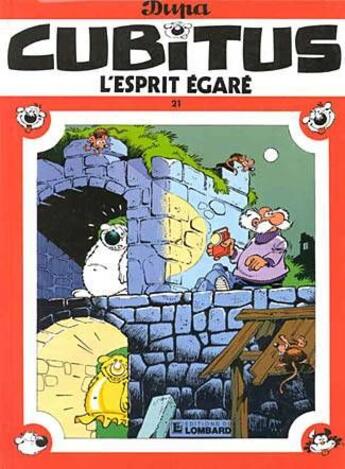 Couverture du livre « Cubitus T.21 ; l'esprit égaré » de Dupa aux éditions Lombard