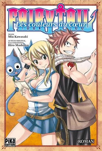 Couverture du livre « Fairy Tail Tome 1 : les couleurs du coeur » de Hiro Mashima aux éditions Pika