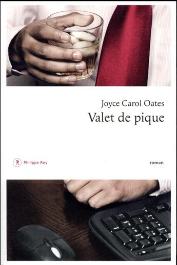 Couverture du livre « Valet de pique » de Joyce Carol Oates aux éditions Philippe Rey