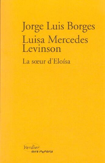 Couverture du livre « La soeur d' Eloïsa » de Luis Borges et L.M. Levinson aux éditions Verdier