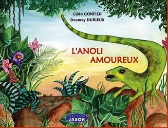 Couverture du livre « L'anoli amoureaux - zandoli mande maye » de Gonfier/Durieux aux éditions Jasor