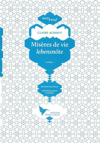 Couverture du livre « Misères de vie - Lebensnote » de Audhuy Claire aux éditions Rodeo D'ame