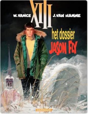 Couverture du livre « XIII t.6 ; het dossier Jason Fly » de Jean Van Hamme et William Vance aux éditions Dargaud