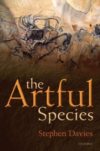 Couverture du livre « The Artful Species: Aesthetics, Art, and Evolution » de Stephen Davies aux éditions Oup Oxford