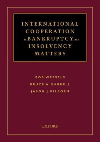 Couverture du livre « International Cooperation in Bankruptcy and Insolvency Matters » de Kilborn Jason aux éditions Oxford University Press Usa