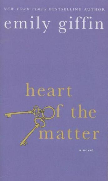 Couverture du livre « Heart of the Matter » de Emily Giffin aux éditions St Martin's Press