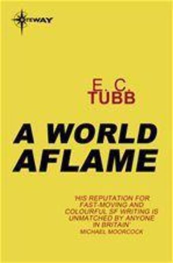 Couverture du livre « A World Aflame » de Edwin-Charles Tubb aux éditions Victor Gollancz
