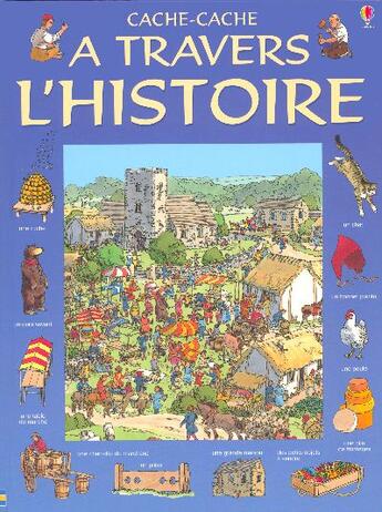 Couverture du livre « A travers l'histoire » de Khanduri/Hancock aux éditions Usborne