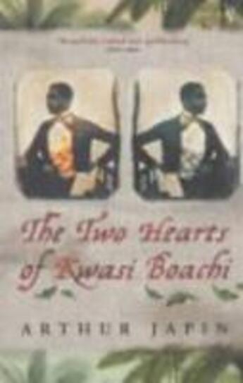 Couverture du livre « The Two Hearts Of Kwasi Boachi » de Arthur Japin aux éditions Random House Digital