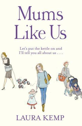 Couverture du livre « Mums Like Us » de Kemp Laura aux éditions Random House Digital