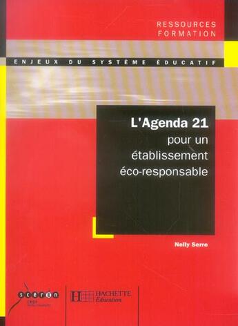 Couverture du livre « L'agenda 21 pour un etablissement eco-responsable » de  aux éditions Hachette Education