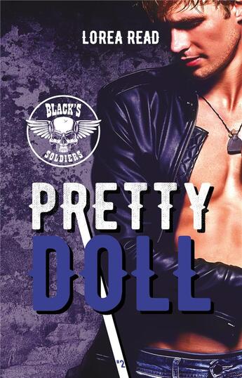 Couverture du livre « Black's soldiers Tome 2 : pretty doll » de Lorea Read aux éditions Hlab