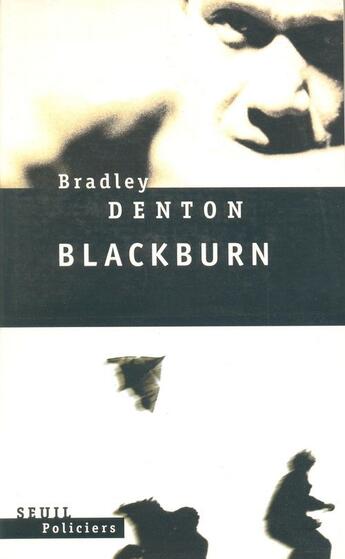 Couverture du livre « Blackburn » de Bradley Denton aux éditions Seuil