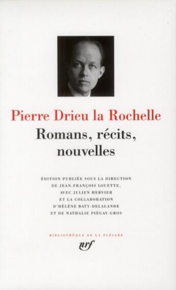 Couverture du livre « Récits romans et nouvelles » de Pierre Drieu La Rochelle aux éditions Gallimard