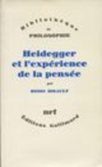 Couverture du livre « Heidegger et l'experience de la pensee » de Henri Birault aux éditions Gallimard (patrimoine Numerise)