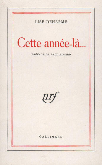 Couverture du livre « Cette Annee-La » de Deharme L aux éditions Gallimard