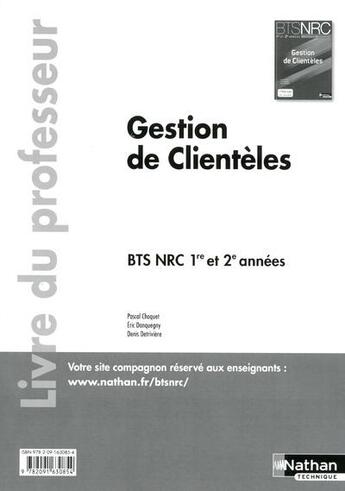 Couverture du livre « Gestion de clienteles bts nrc 1re et 2e annees bts nrc livre du professeur » de  aux éditions Nathan