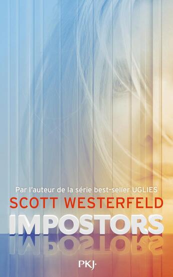 Couverture du livre « Impostors » de Scott Westerfeld aux éditions Pocket Jeunesse