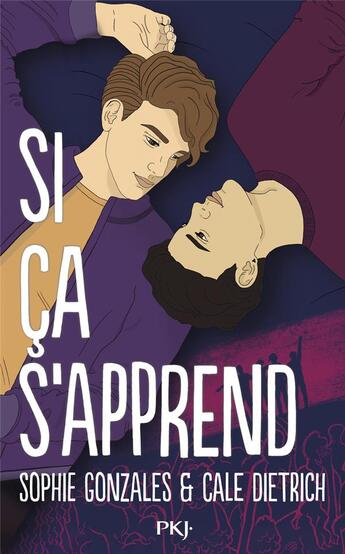 Couverture du livre « Si ça s'apprend » de Sophie Gonzales et Cale Dietrich aux éditions Pocket Jeunesse