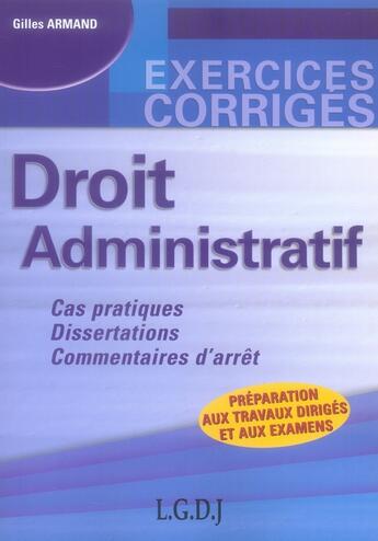 Couverture du livre « Exercices corrigés de droit administratif » de Gilles Armand aux éditions Gualino