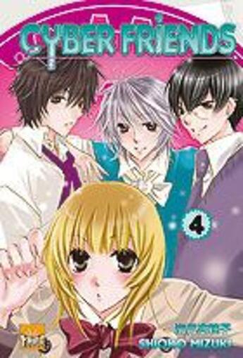 Couverture du livre « Cyber friends t.4 » de Shioko Mizuki aux éditions Taifu Comics