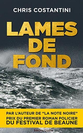 Couverture du livre « Lames de fond » de Chris Constantini aux éditions Glyphe