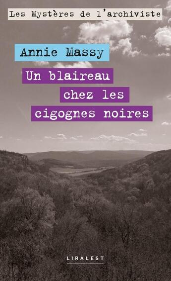 Couverture du livre « Un blaireau chez les cigognes noires : Les Mystères de l'archiviste » de Annie Massy aux éditions Le Pythagore