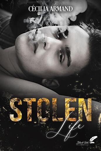 Couverture du livre « Stolen life » de Cecilia Armand aux éditions Black Ink