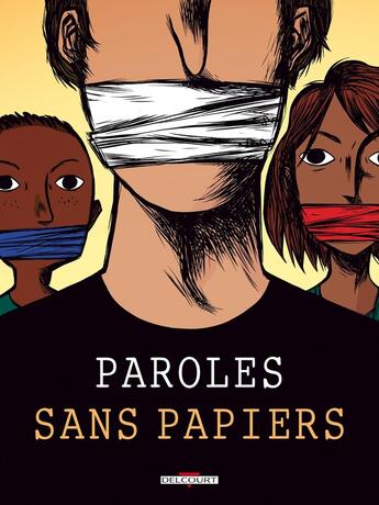 Couverture du livre « Paroles sans papiers » de  aux éditions Delcourt