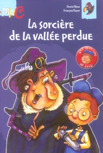 Couverture du livre « La Sorciere De La Vallee Perdue » de Beau Daniel aux éditions Hemma