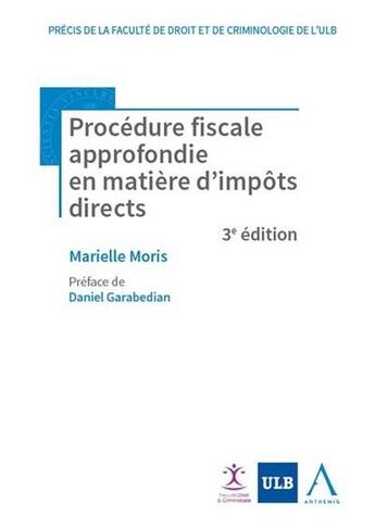 Couverture du livre « Procédure fiscale approfondie » de Marielle Moris aux éditions Anthemis