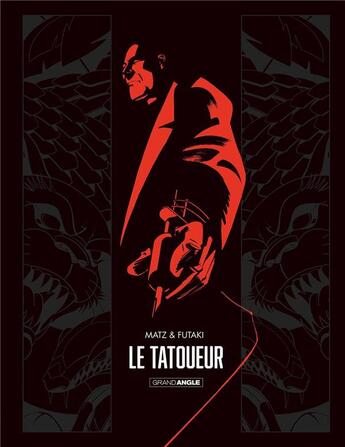 Couverture du livre « Le tatoueur » de Attila Futaki et Alexis Nolent aux éditions Bamboo