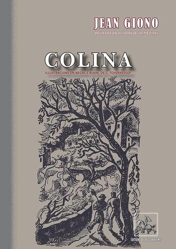 Couverture du livre « Colina » de Jean Giono aux éditions Editions Des Regionalismes