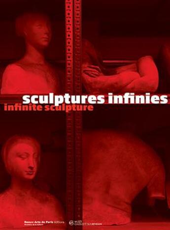 Couverture du livre « Sculptures infinies » de  aux éditions Ensba