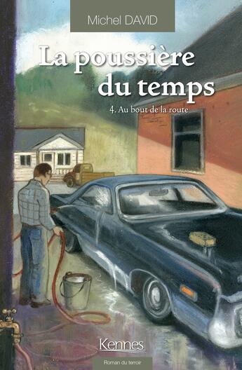 Couverture du livre « La poussière du temps Tome 4 : au bout de la route » de Michel David aux éditions Les 3 As