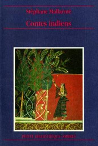 Couverture du livre « Contes indiens » de Stephane Mallarme aux éditions Ombres