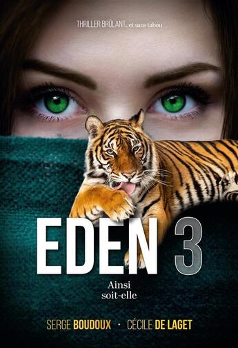 Couverture du livre « Eden : ainsi soit-elle » de Boudoux/De Laget aux éditions Immo Et Mots